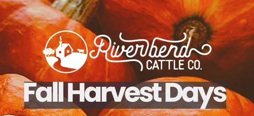 Riverbend Fall Harvest Days